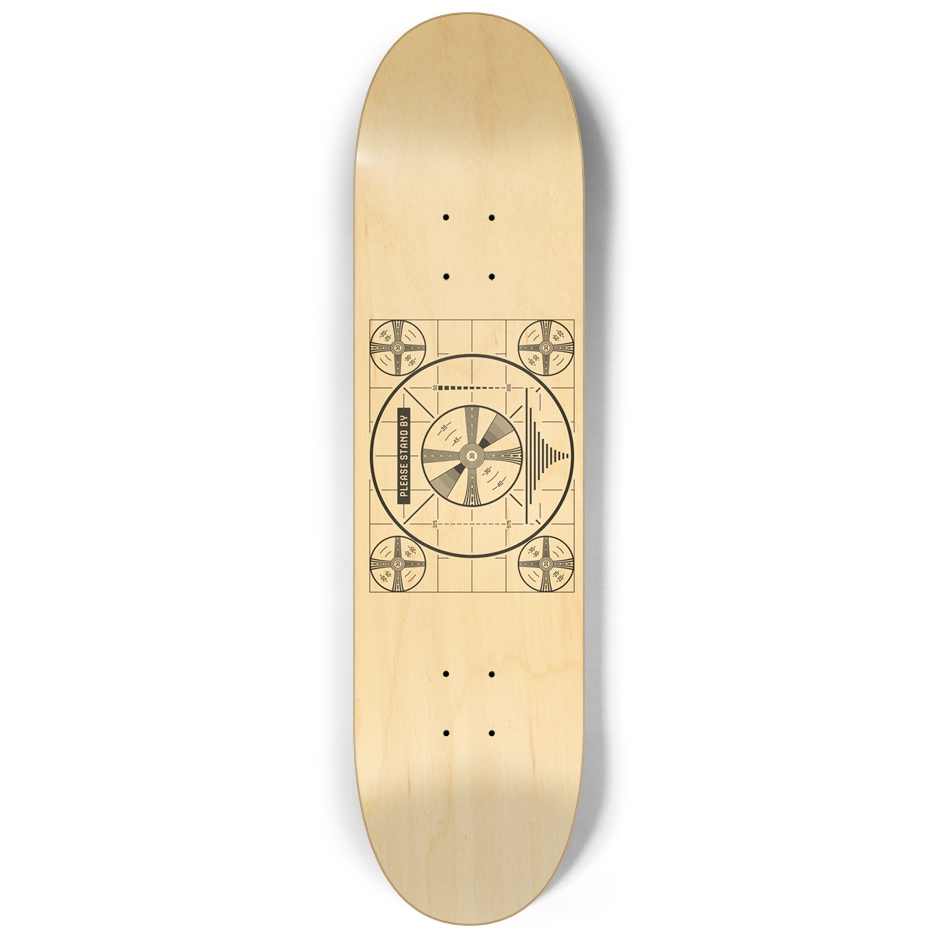 Please Stand By Custom Skateboard