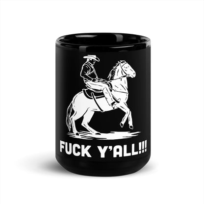 F*ck Ya'll Black Glossy Mug